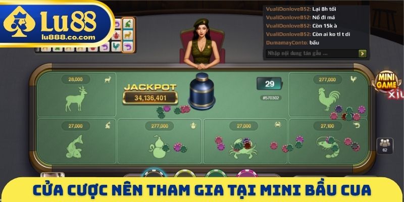 Cửa cược nên tham gia tại Mini bầu cua