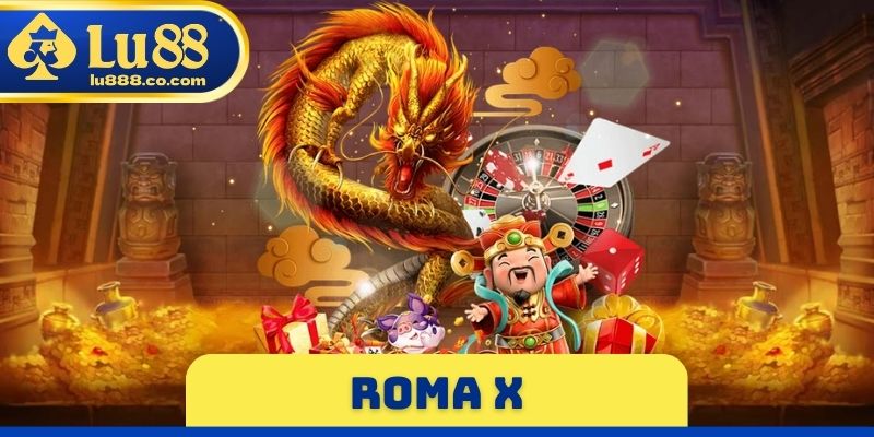 Roma X