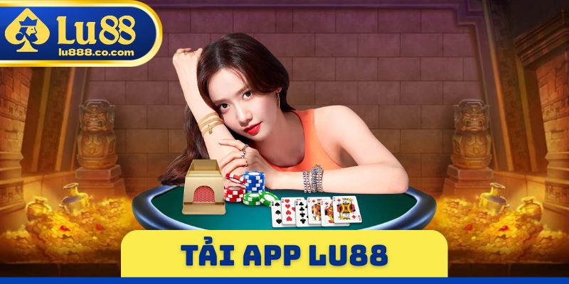 Tải App Lu88