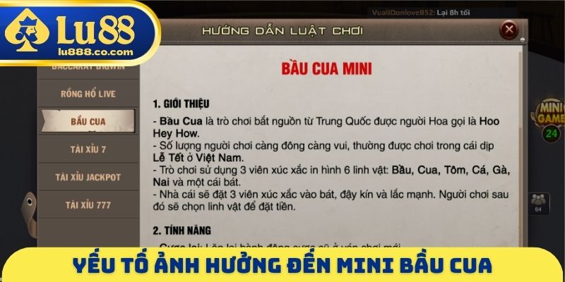 Yếu tố ảnh hưởng đến Mini bầu cua